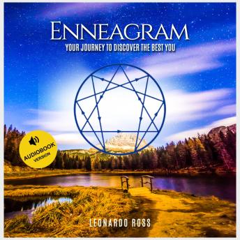 Enneagram: Your Journey to Discover the Best of You