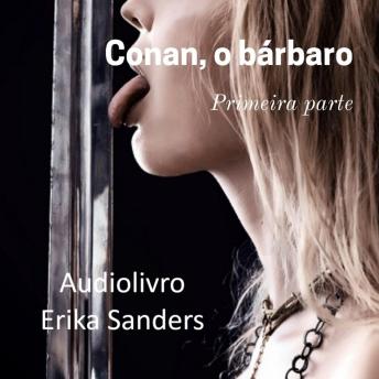 [Portuguese] - Conan, o Bárbaro: Primeira Parte