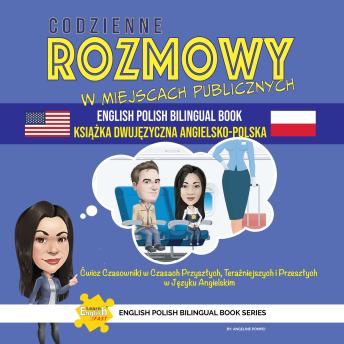 [Polish] - Codzienne Rozmowy W Miejscach Publicznych Książka Dwujęzyczna Angielsko-Polska