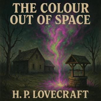 The Colour Out of Space