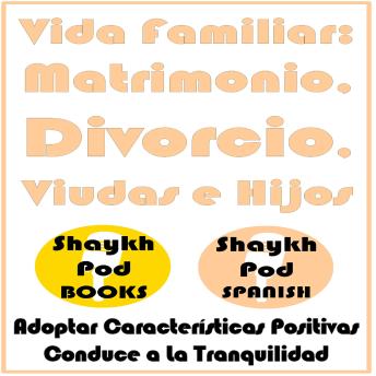 [Spanish] - Vida Familiar: Matrimonio, Divorcio, Viudas e Hijos