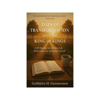 DAYS OF TRANSFORMATION WITH THE KING OF KINGS