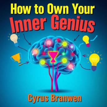 How to Own Your Inner Genius: 'Unleash your inner brilliance! Dive into transformative audio lessons for mastering your potential effortlessly.'