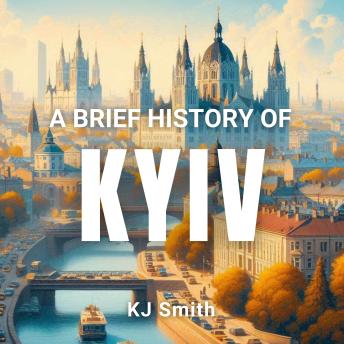 A Brief History of Kyviv