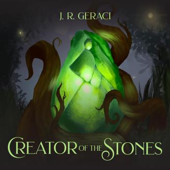 Creator of the Stones