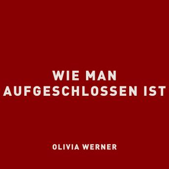 [German] - Wie man aufgeschlossen ist