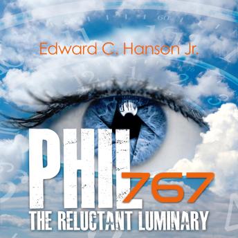 Phil767 The Reluctant Luminary