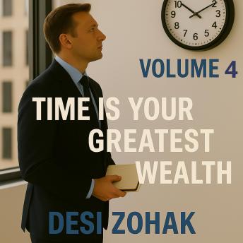 Time Is Your Greatest Wealth