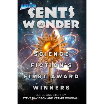 Cents of Wonder: Science Fiction's First Award Winners