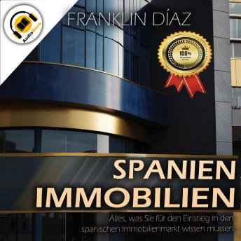 [German] - Spanien Immobilien: Alles, was Sie für den Einstieg in den spanischen Immobilienmarkt wissen müssen
