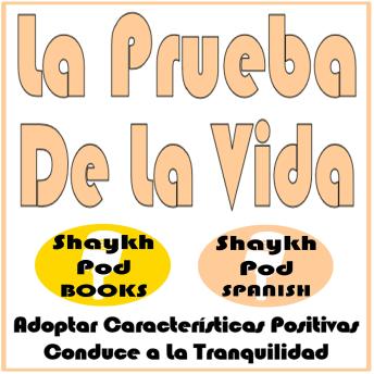 [Spanish] - La Prueba De La Vida