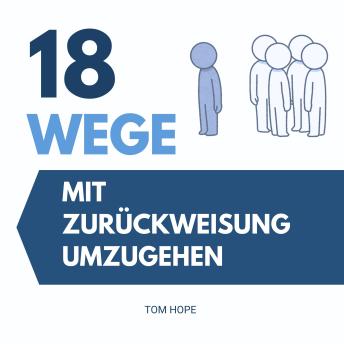 [German] - 18 Wege, Mit Zurückweisung Umzugehen