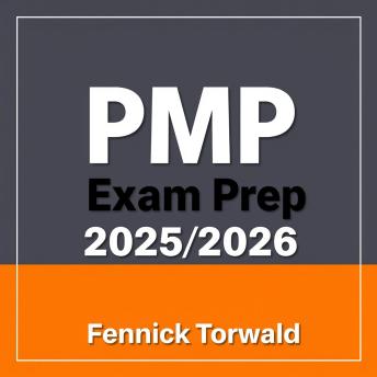 PMP Exam Prep 2025-2026: Transform your PMP Exam preparation with powerful audio lessons, designed for ultimate success in 2025-2026!