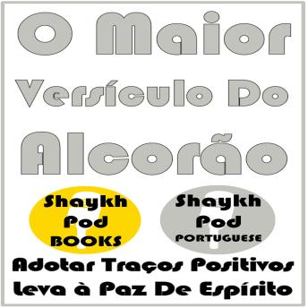 [Portuguese] - O Maior Versículo Do Alcorão
