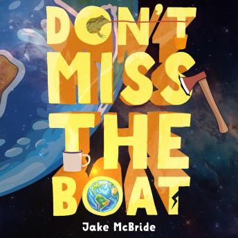 Don't Miss The Boat