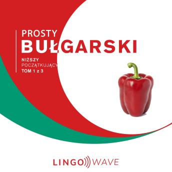 [Polish] - Prosty bułgarski - Niższy początkujący - Tom 1 z 3