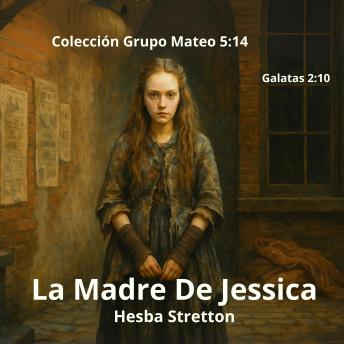 [Spanish] - La Madre de Jessica