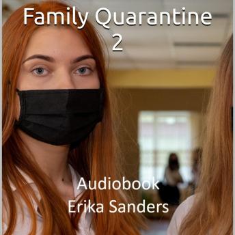Family Quarantine 2