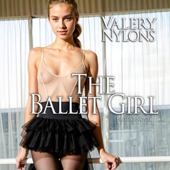 The Ballet Girl|Erotic Novel