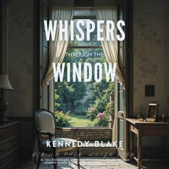Whispers Through the Window