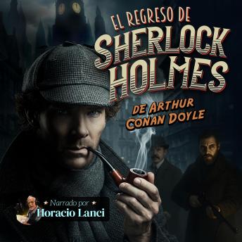 [Spanish] - El Regreso de Sherlock Holmes
