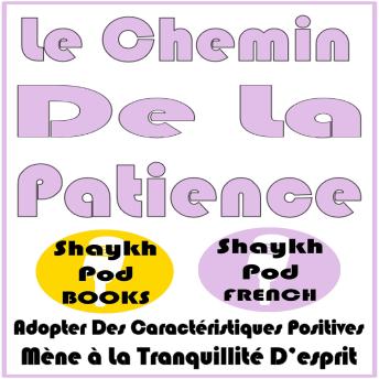 [French] - Le Chemin De La Patience