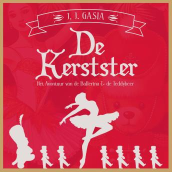 [Dutch; Flemish] - De Kerstster: Het Avontuur van de Ballerina & de Teddybeer