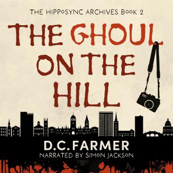 The Ghoul On The Hill: The Hiposync Archives