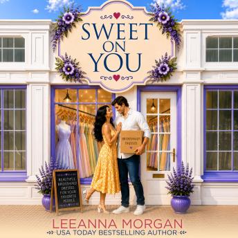 Sweet On You: A Sweet Small Town Romance