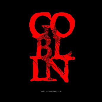 Goblin: All that glitters is not gold