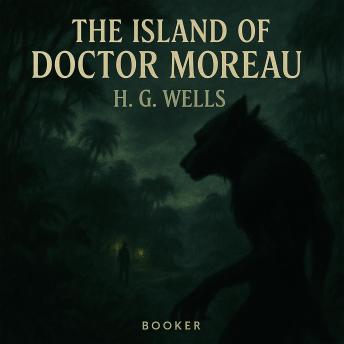 The Island of Doctor Moreau