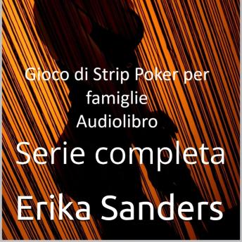 [Italian] - Gioco di Strip Poker per famiglie: Serie completa