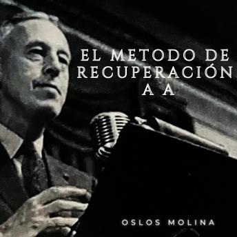 [Spanish] - El método de recuperación en AA: Temas Espirituales
