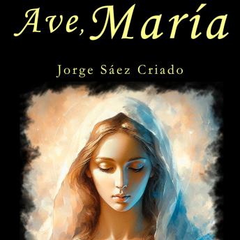 [Spanish] - Ave, María