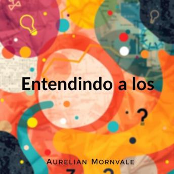 [Spanish] - Entendiendo a los incomprendidos: Mejora tu preparación: contenidos dinámicos para dominar el tema y alcanzar el éxito