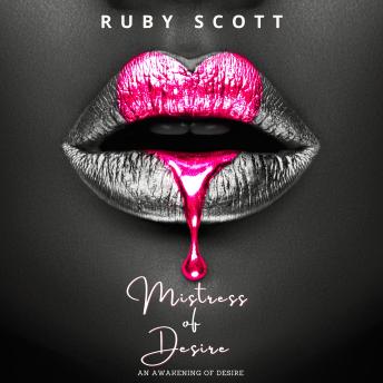 Mistress of Desire: A Sapphic Romance of Desire, Power and Surrender.