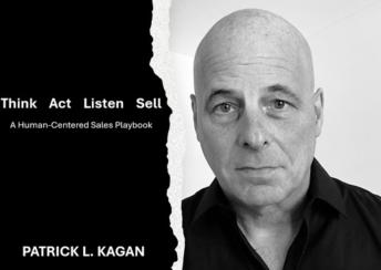 Think, Act, Listen, Sell: A Human-Centered Sales Playbook