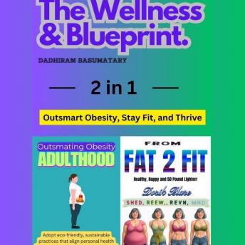 The Wellness & Blueprint