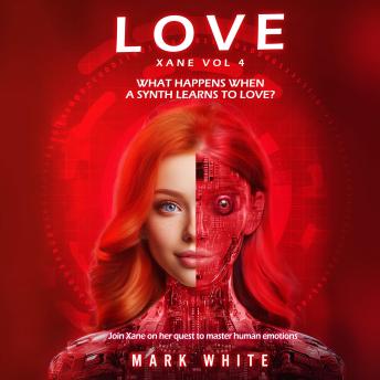 Love: Xane Volume 4