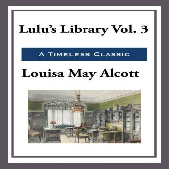 Lulu's Library: Vol. 3