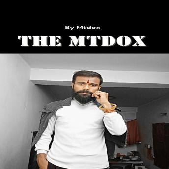 The Mtdox: By Mtdox