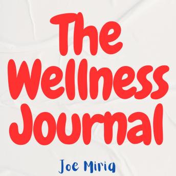 The Wellness Journal