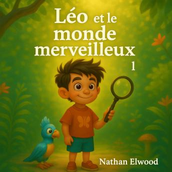 [French] - Leo et le monde merveilleux 1