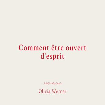[French] - Comment être ouvert d'esprit