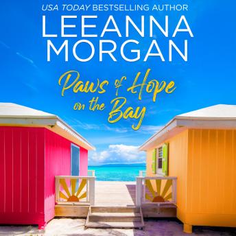 Paws of Hope on the Bay: A Sweet, Small Town, Later-in-Life Romance