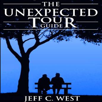 The Unexpected Tour Guide: A Salesman, a Homeless Man, and an Incredible Adventure
