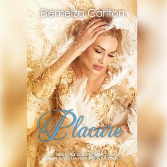 [Italian] - Placare: Una Rivisitazione Fiabesca Romantasy della Principessa sul Pisello