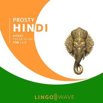 [Polish] - Prosty hindi - Niższy początkujący - Tom 1 z 3