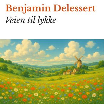 [Norwegian] - Veien til lykke
