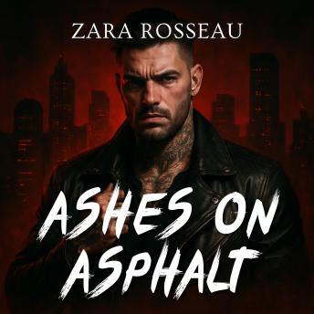 Ashes on Asphalt